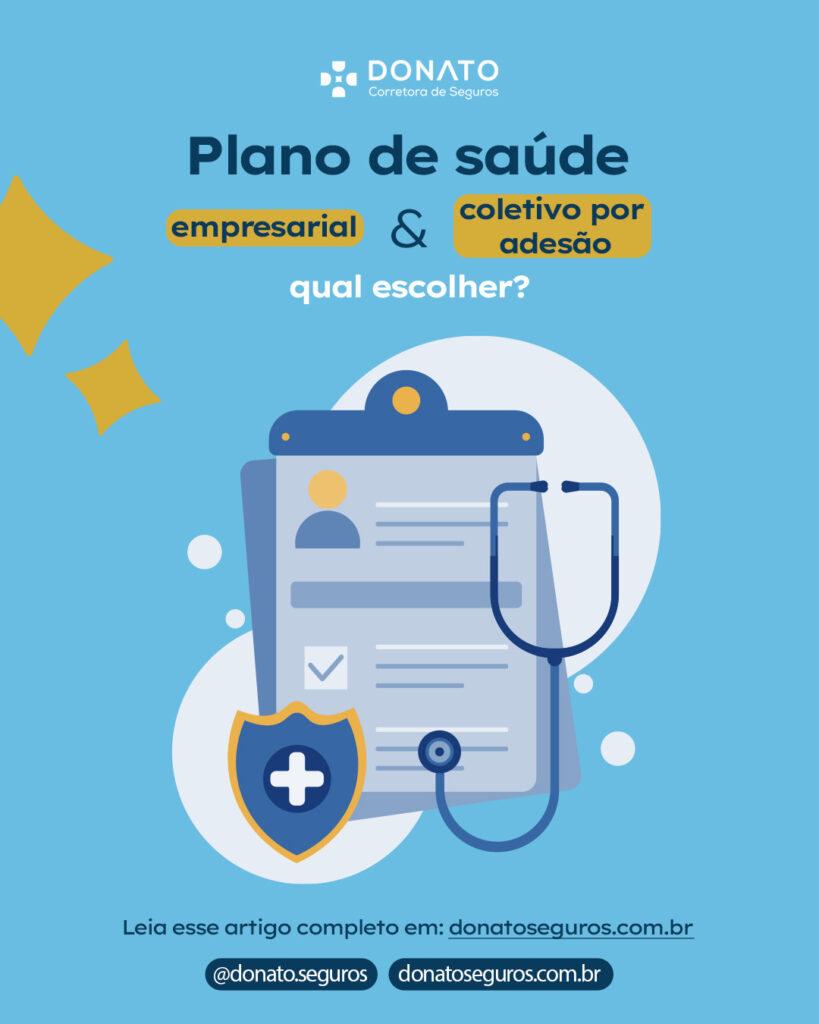 Plano de saúde empresarial e coletivo por adesão
